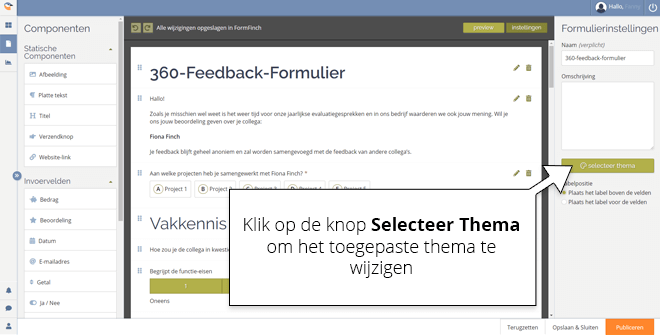 Locatie van de Selecteer Thema knop in de formulierontwerpinterface van FormFinch